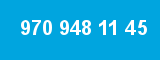 970 948 11 45
